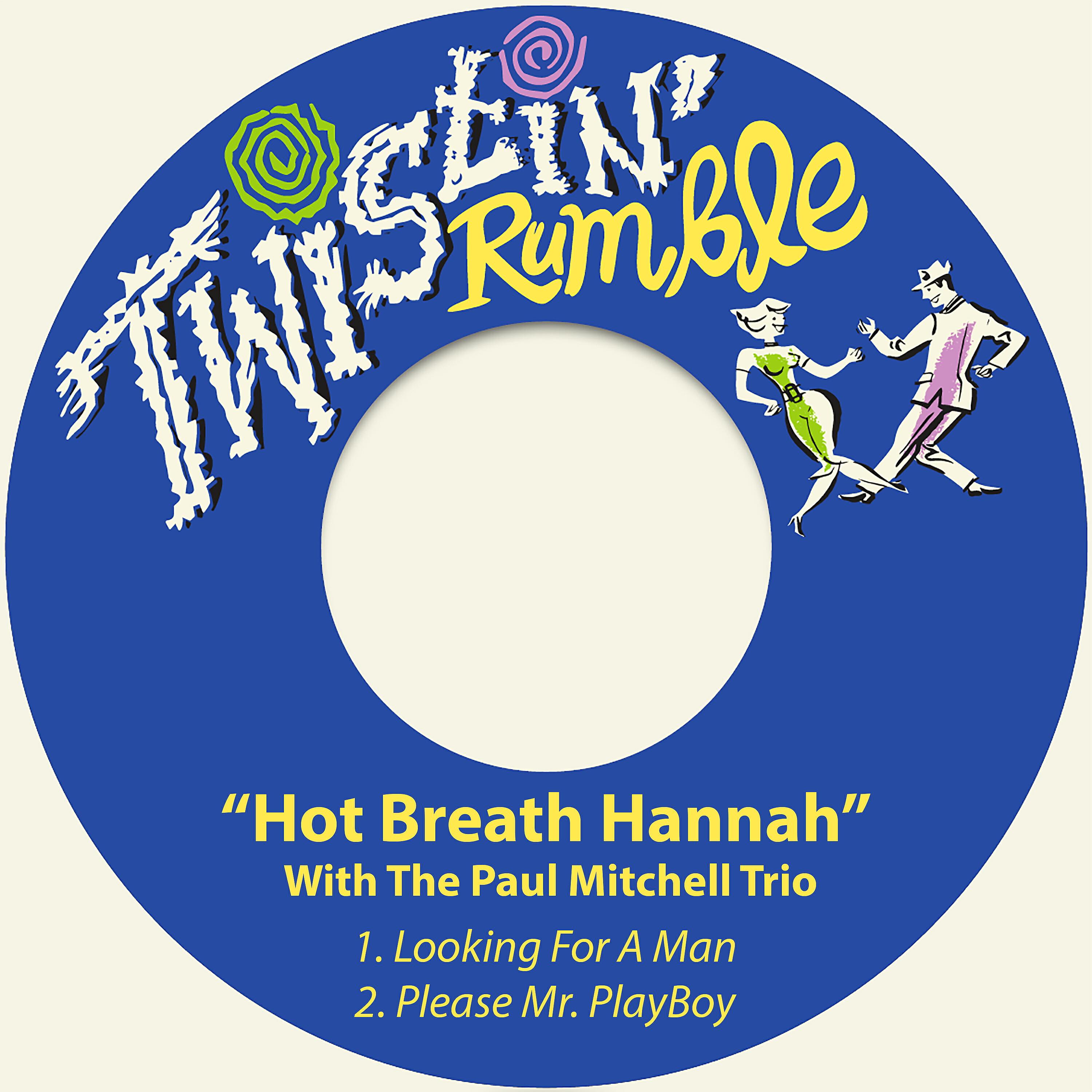 “Hot Breath Hannah”