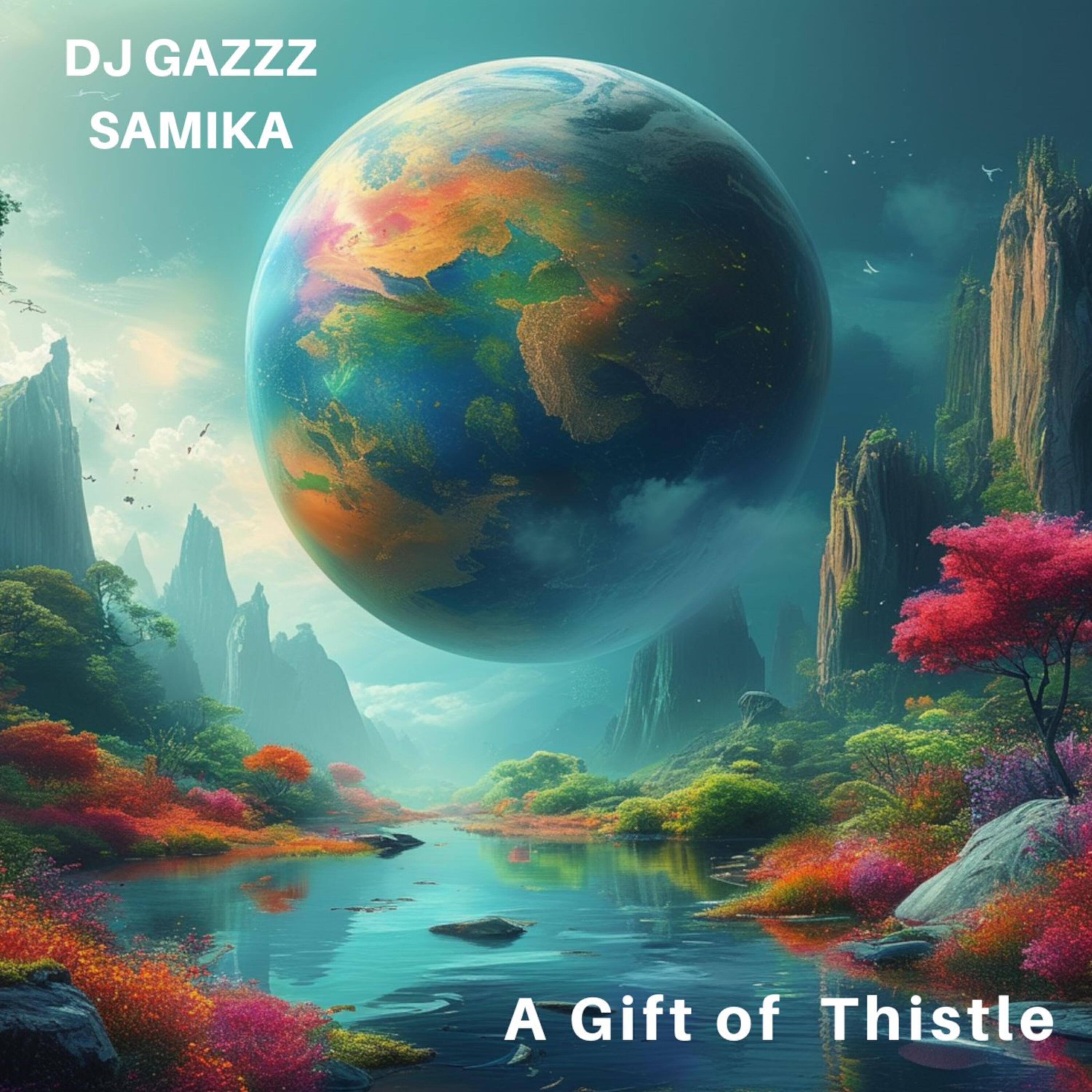 Релиз A Gift of a Thistle