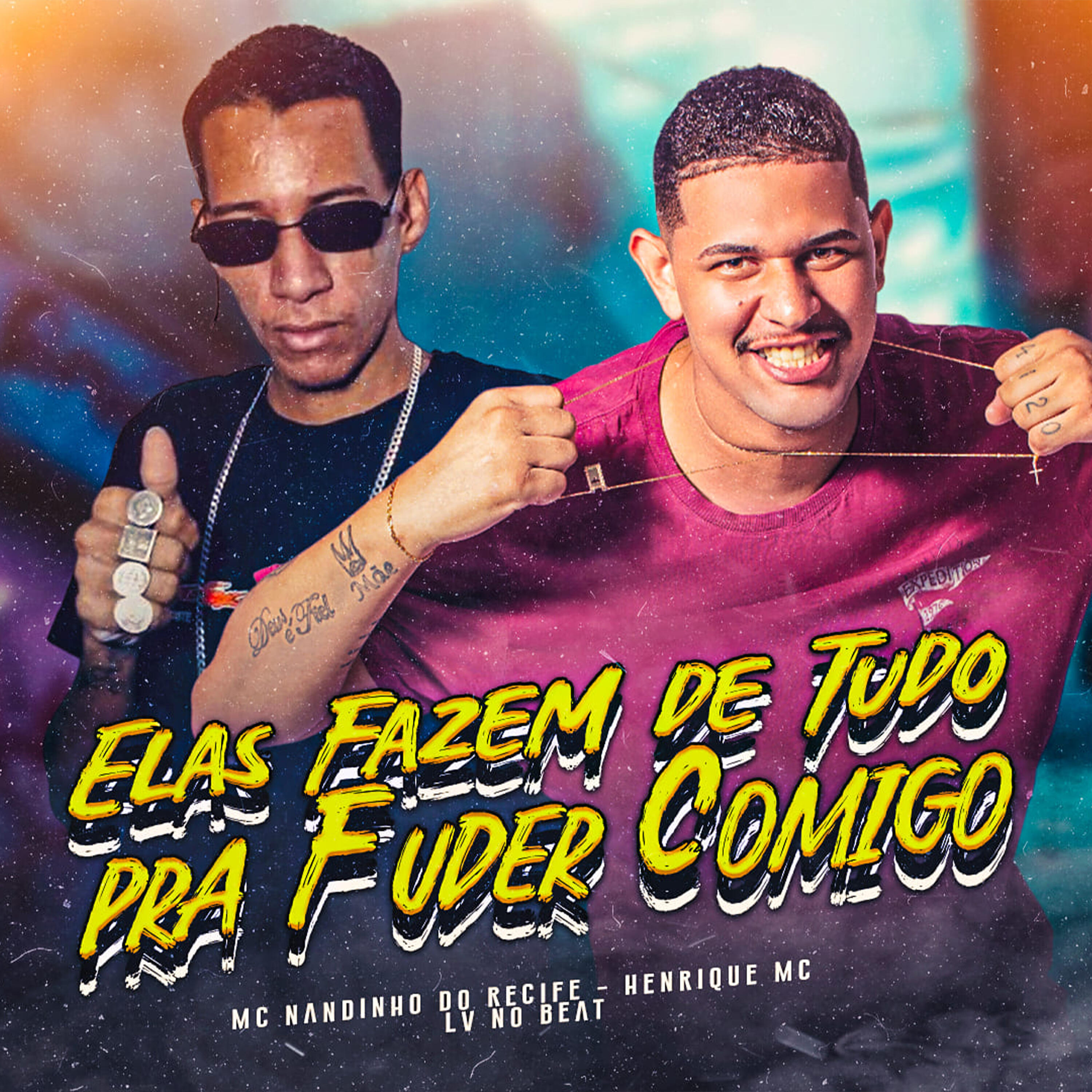 Скачать песню Henrique MC, Mc Nandinho do Recife, LV no Beat - Elas Fazem de Tudo pra Fuder Comigo бесплатно в MP3 для Android и iOS
