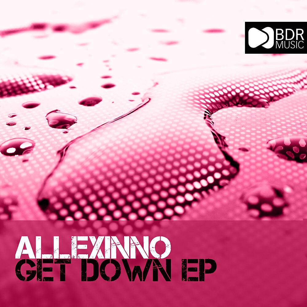 Постер альбома Get Down EP