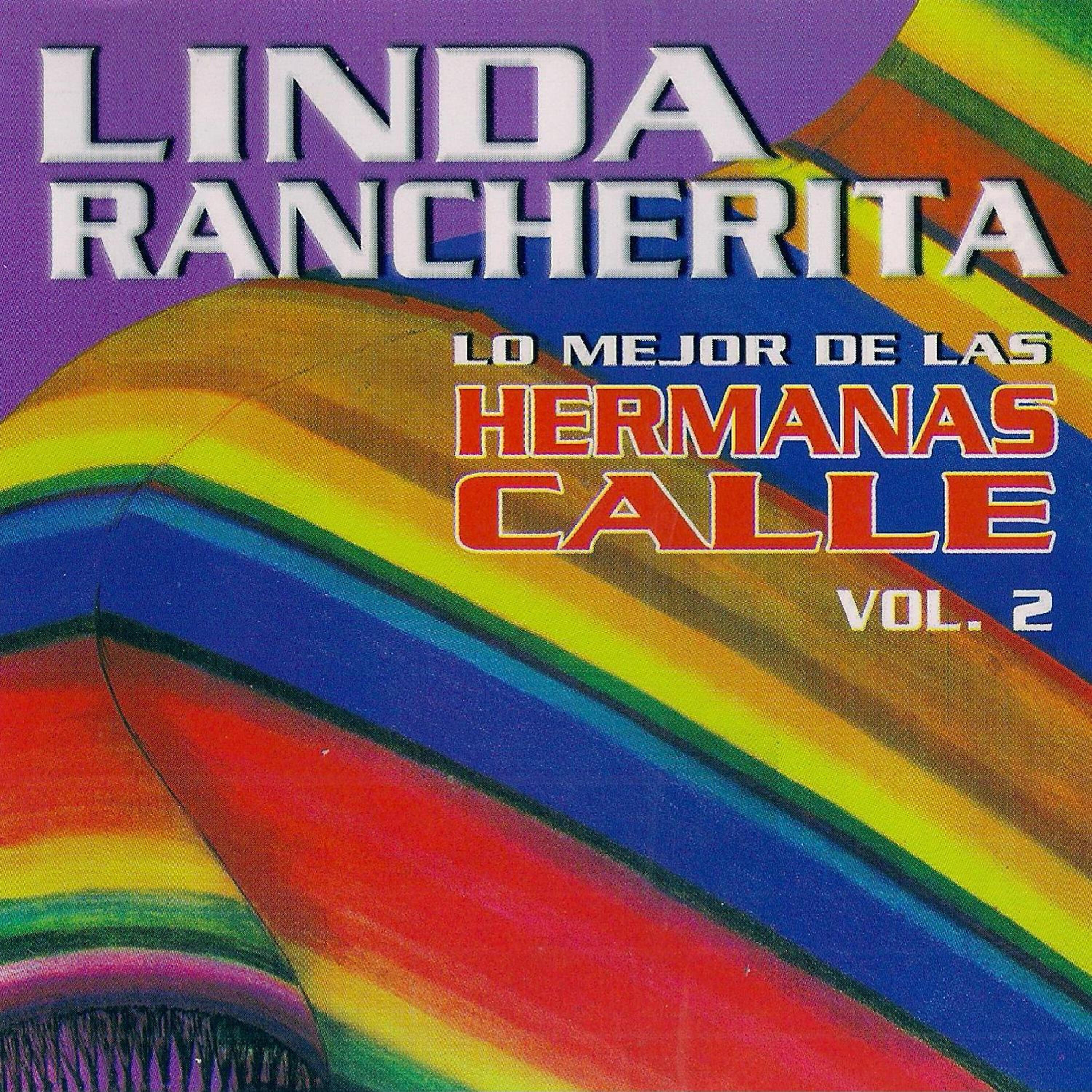 Релиз Lo Mejor de las Hermanas Calle, Vol. 2