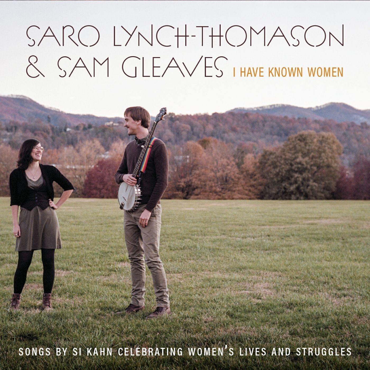 Релиз I Have Known Women: Songs by Si Kahn Celebrating Women's Lives and Struggles