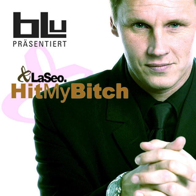 Релиз Hit My Bitch (Die offizielle BLU Hymne)
