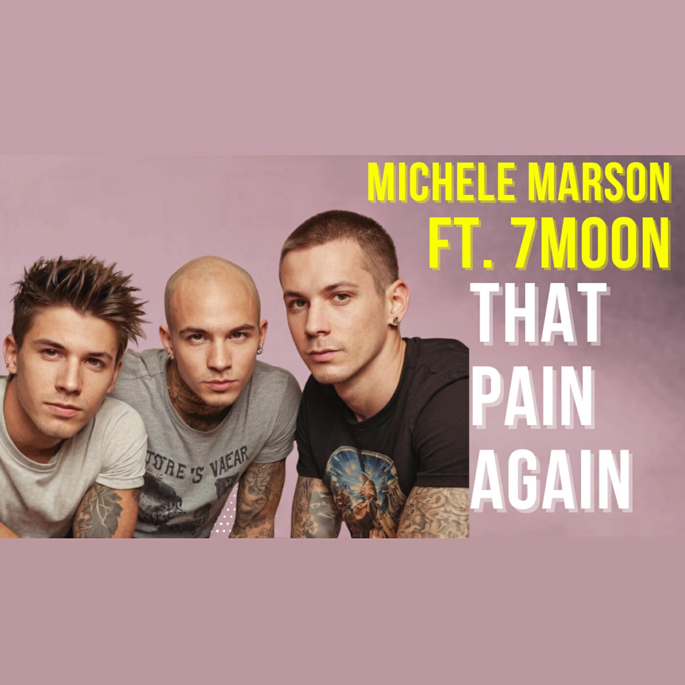 Скачать песню Michele Marson, 7Moon - That Pain Again бесплатно в MP3 для Android и iOS