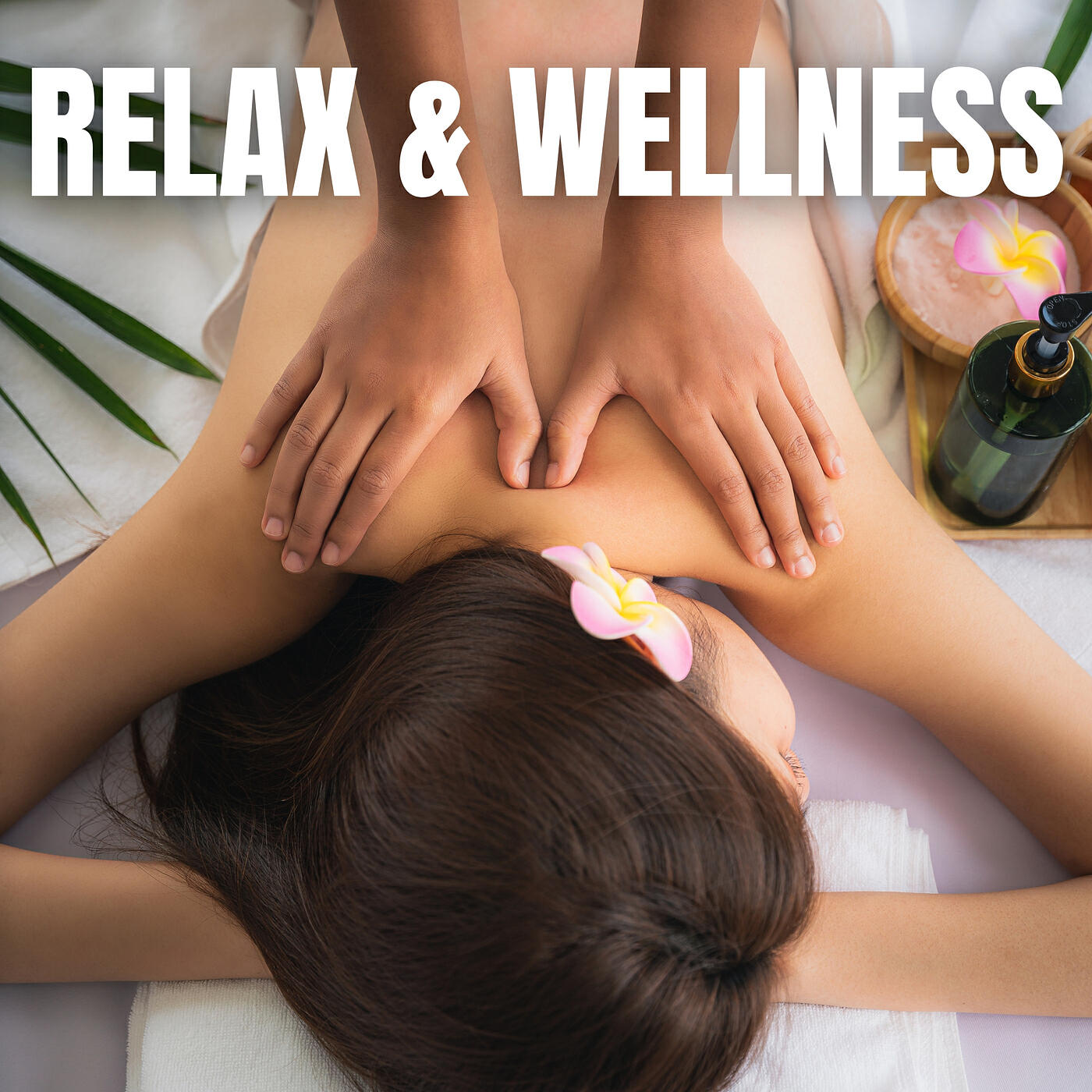 Релиз Relax & Wellness