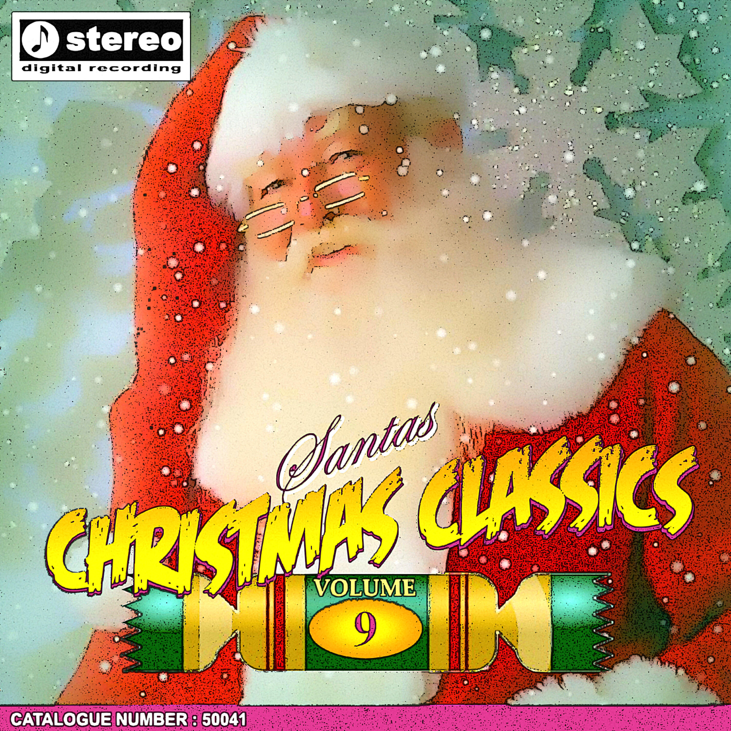 Постер альбома Santa's Christmas Classics Vol. 9