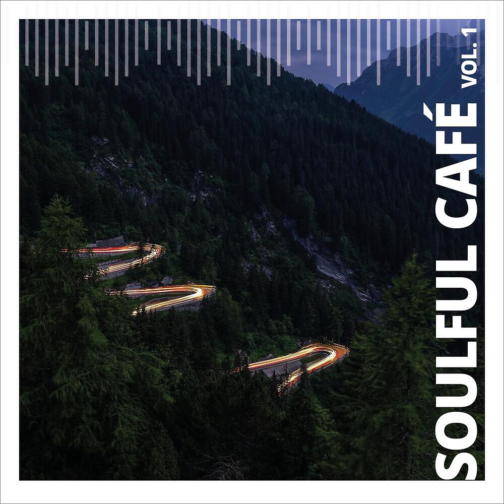 Релиз Soulful Cafe, Vol. 1