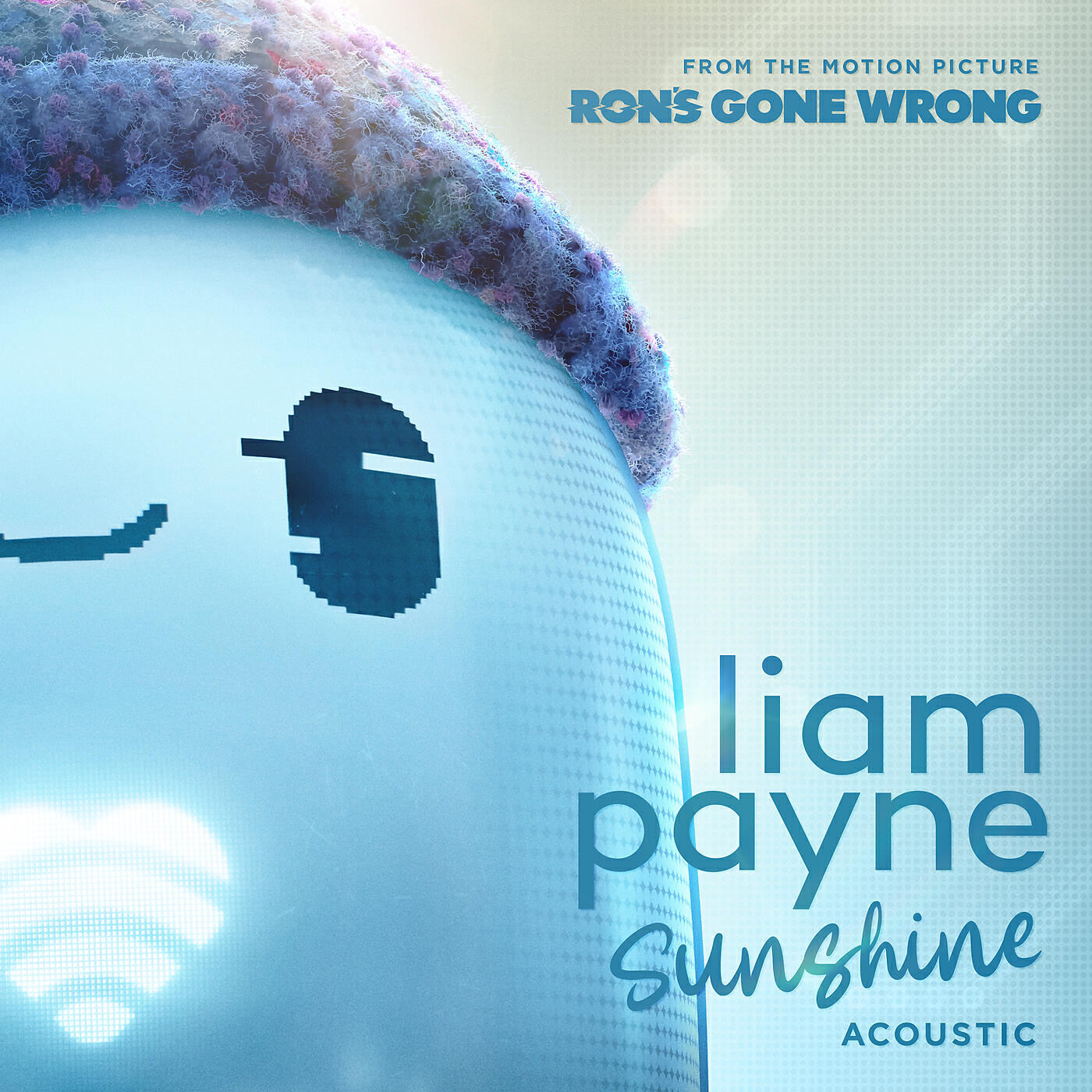 Скачать песню Liam Payne - Sunshine (From the Motion Picture “Ron’s Gone Wrong”) бесплатно в MP3 для Android и iOS