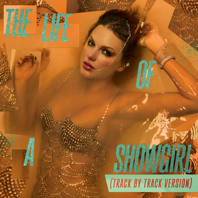 Альбом The Life of a Showgirl - Taylor Swift - слушать все треки