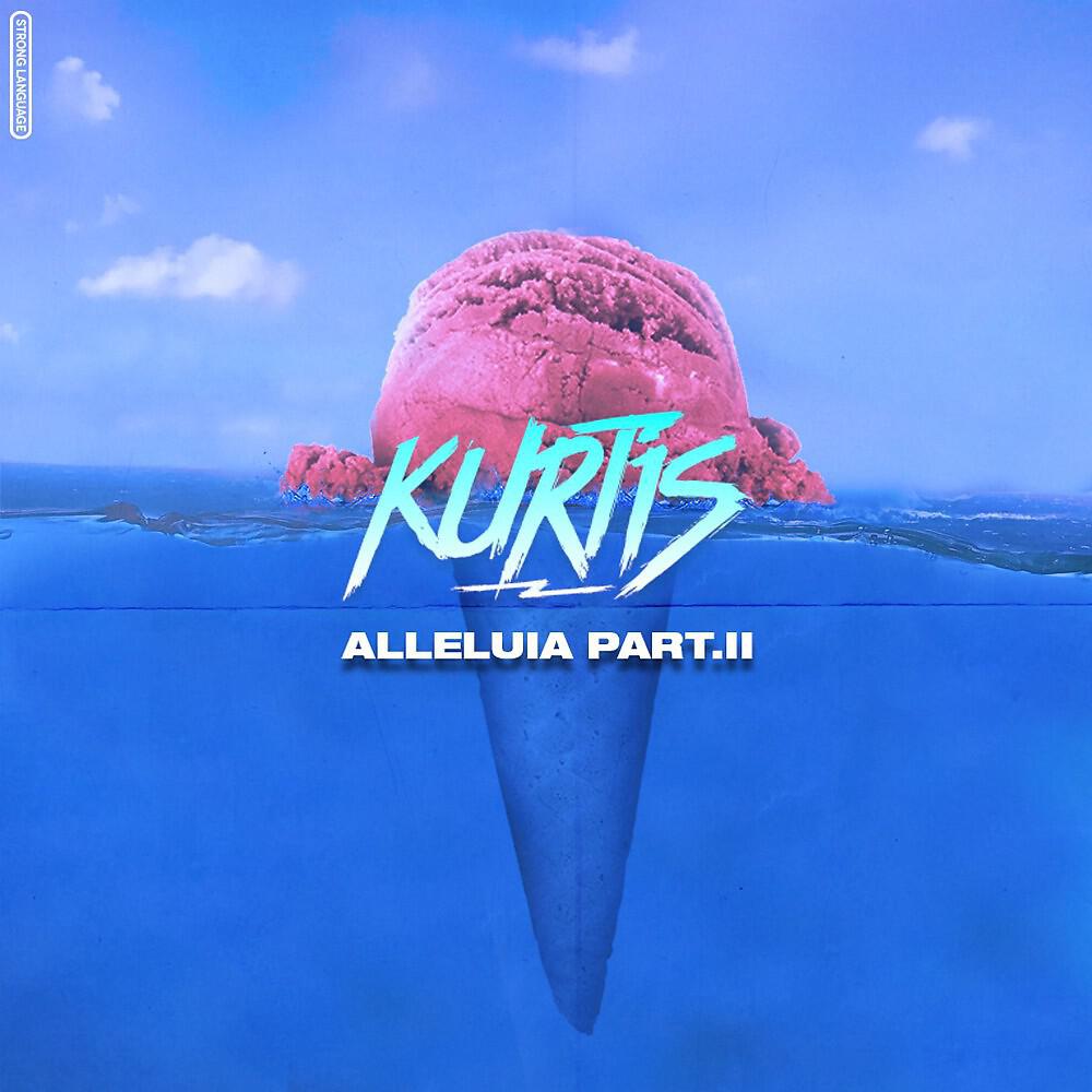 Релиз Alleluia, Pt. 2
