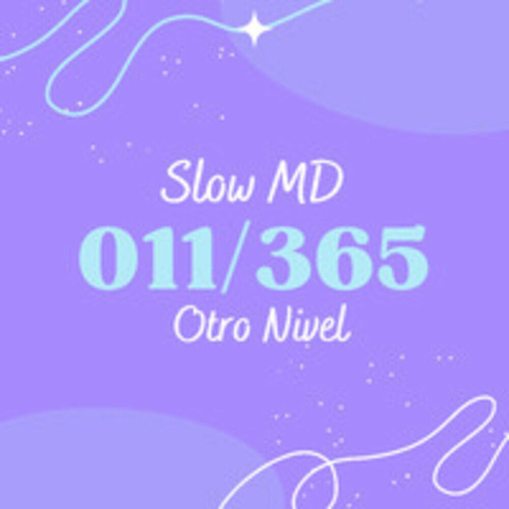 Релиз 011/365 otro nivel