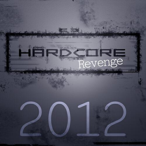 Релиз Hardcore Revenge 2012