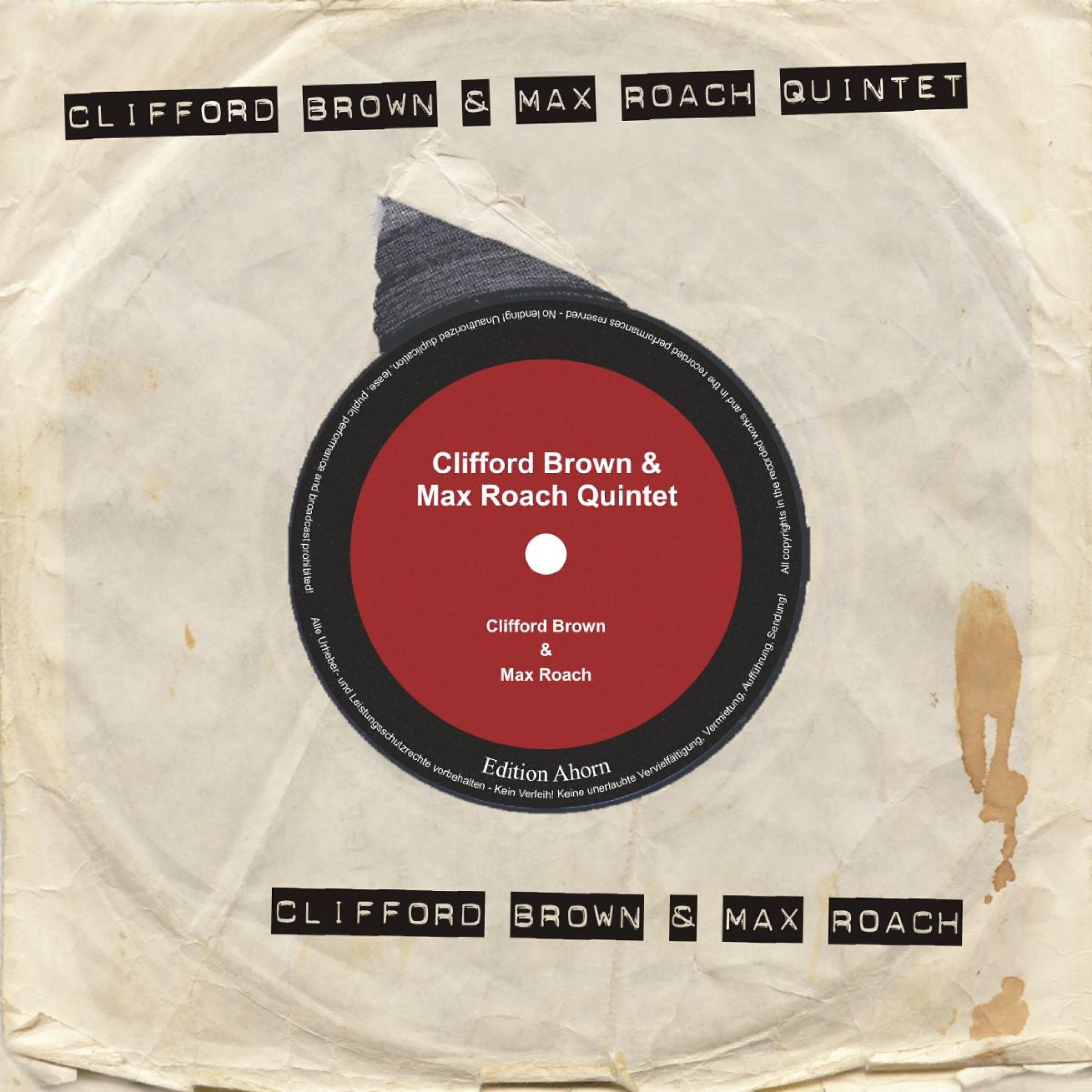 Релиз Clifford Brown - Max Roach Quintet
