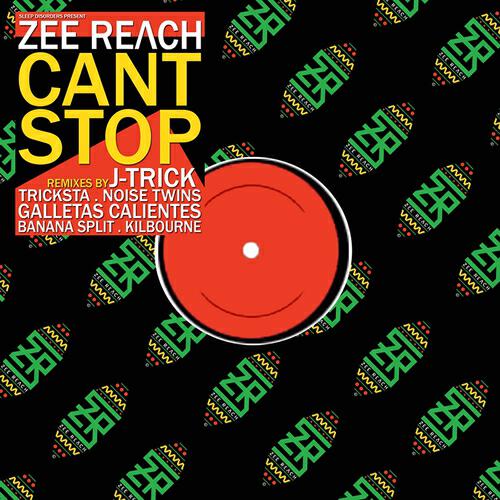 Релиз Zee Reach Can't Stop