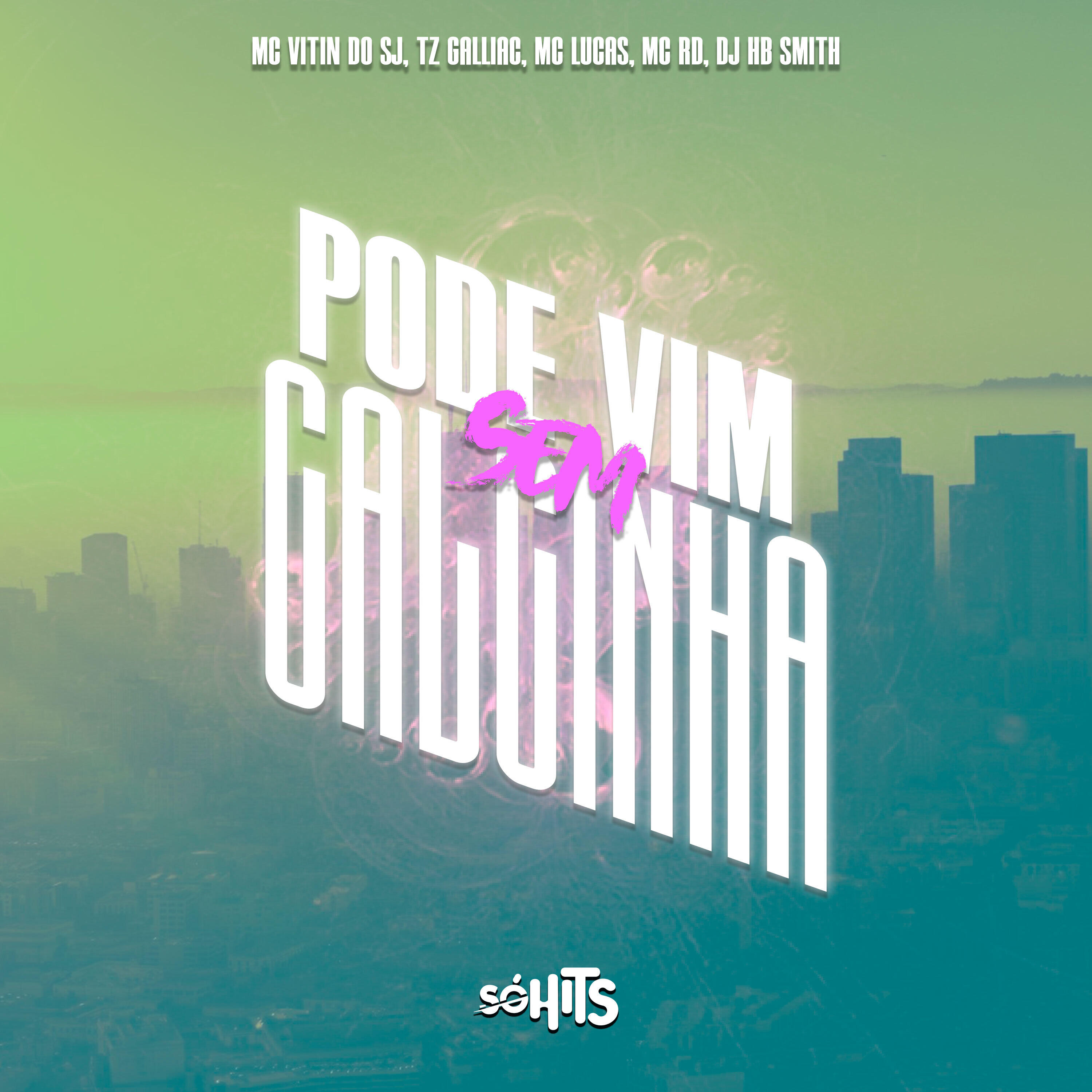 Скачать песню Mc Vitin do Sj, Tz Galliac, mc lucas, Dj Hb Smith, MC RD OFICIAL - Pode Vim Sem Calcinha бесплатно в MP3 для Android и iOS