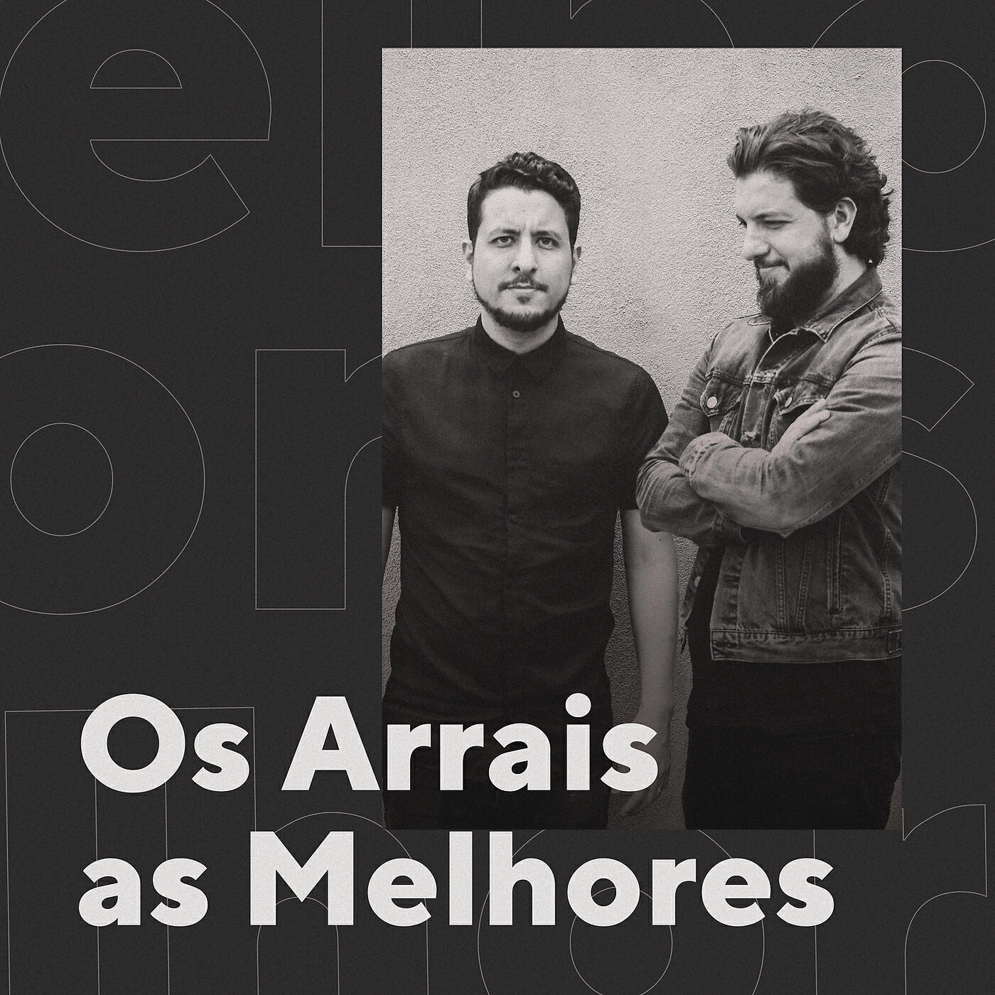 Релиз Os Arrais As Melhores