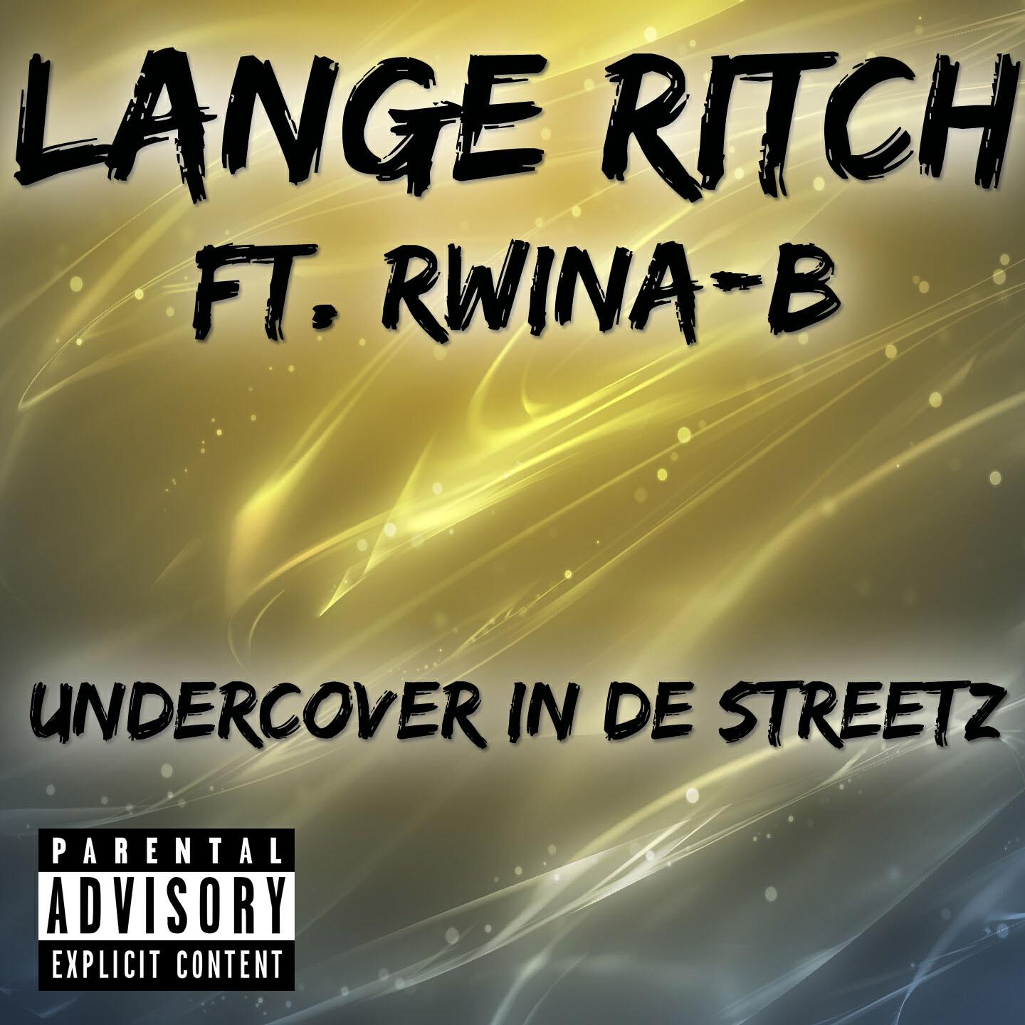 Релиз Undercover In De Streetz
