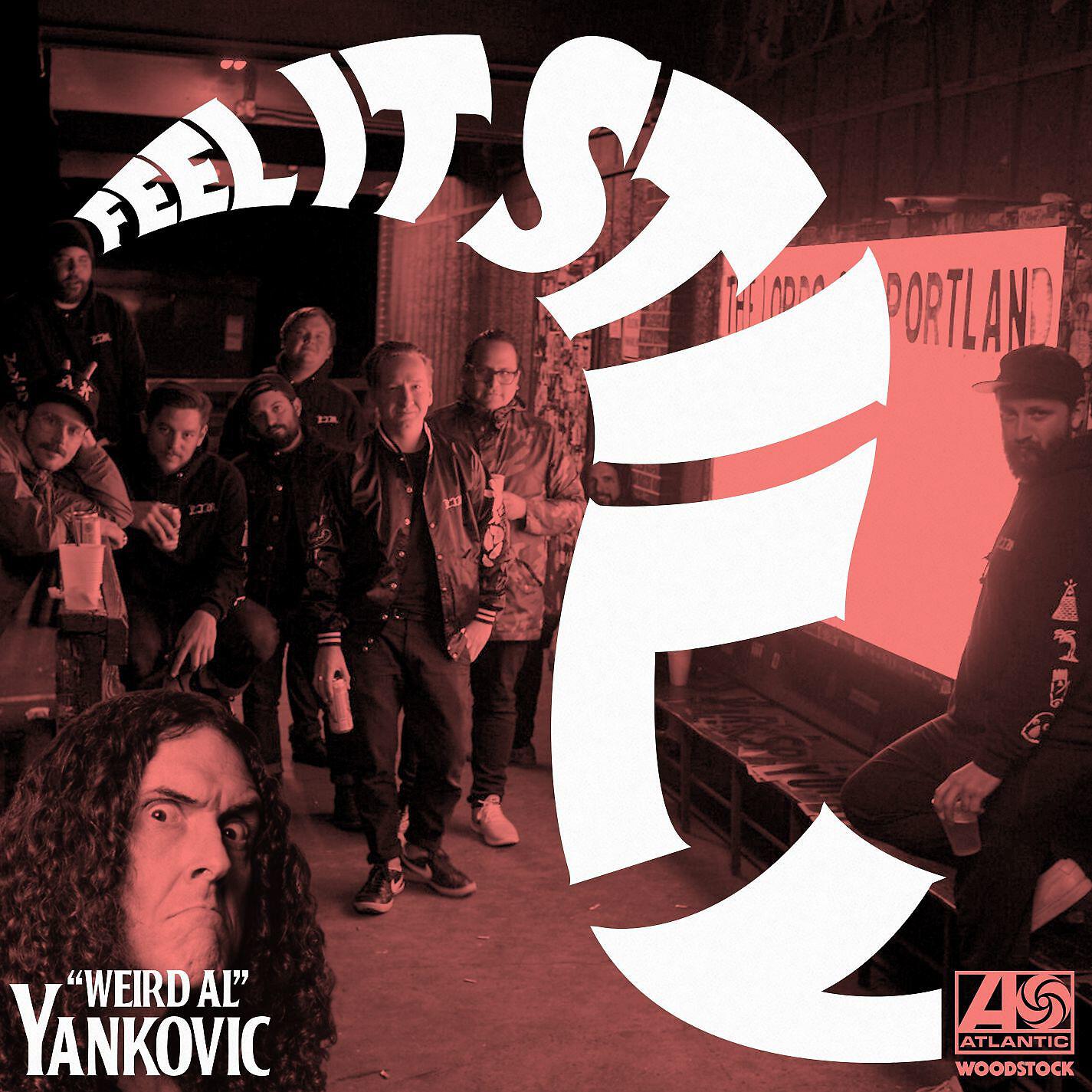 Релиз Feel It Still ('Weird Al' Yankovic Remix)