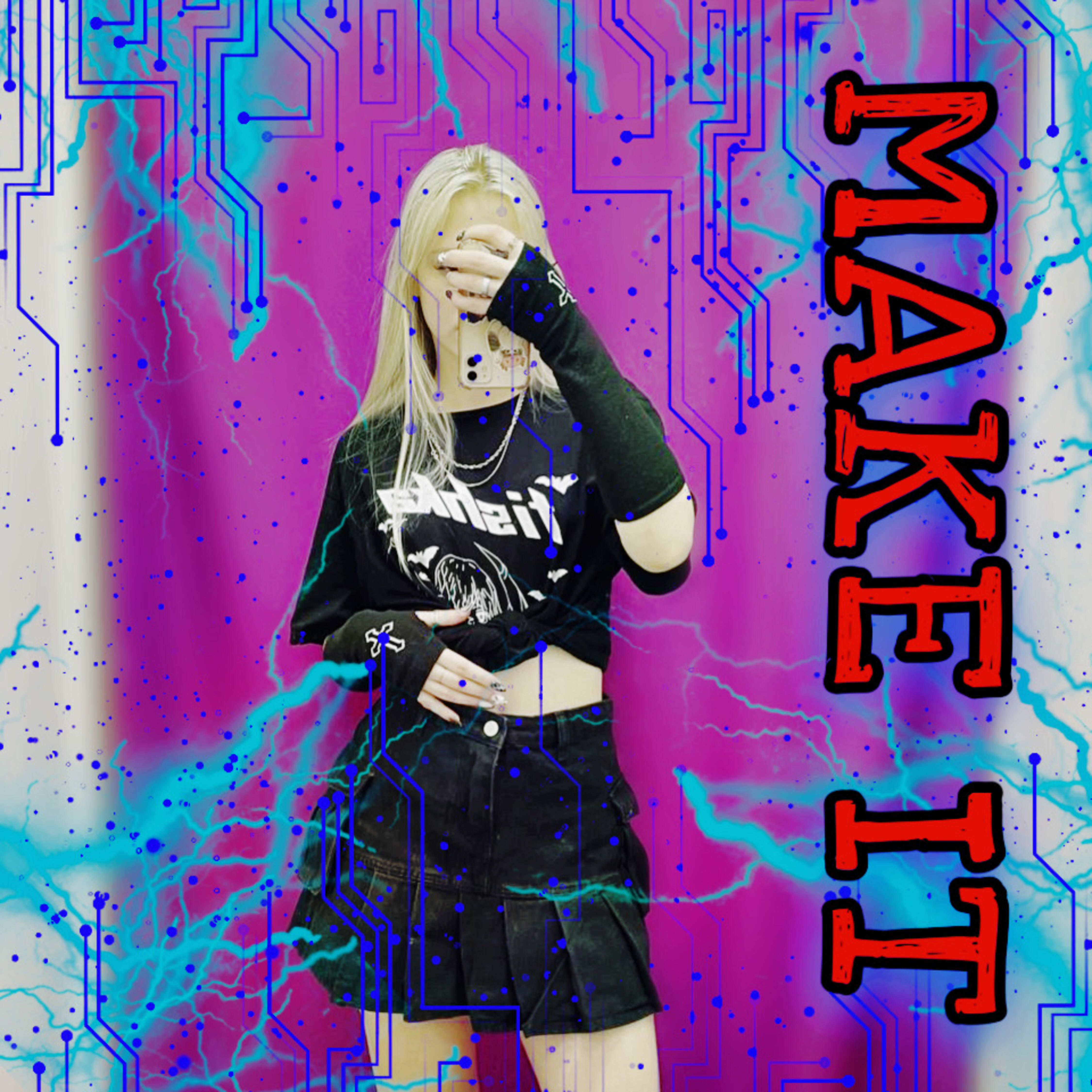 Релиз Make It