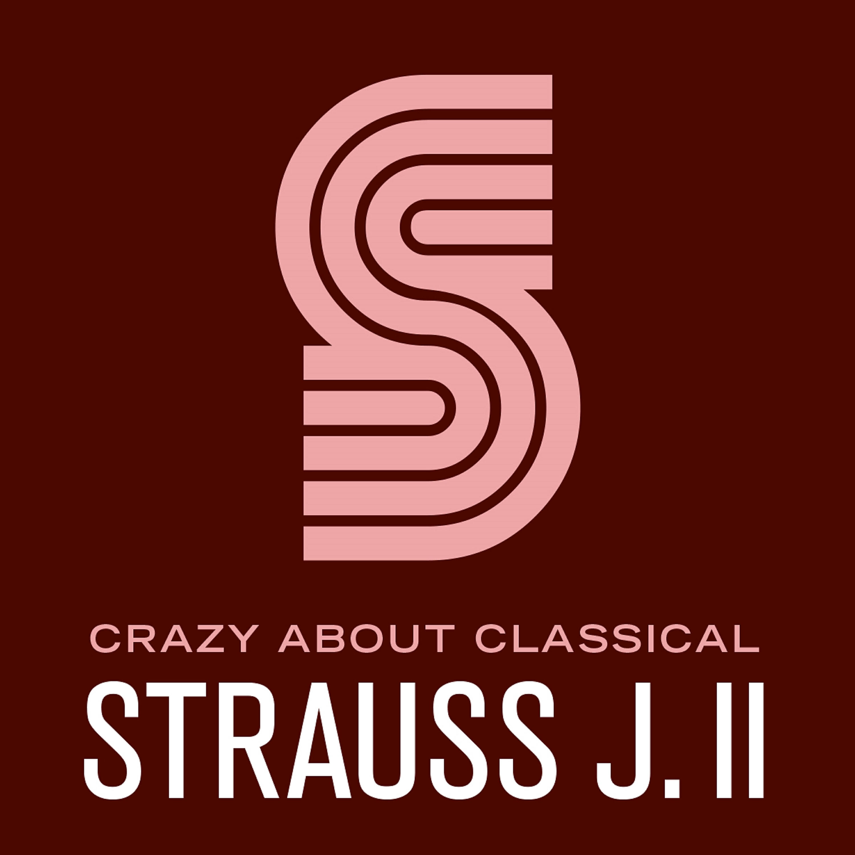Релиз Crazy About Classical: Strauss J. II