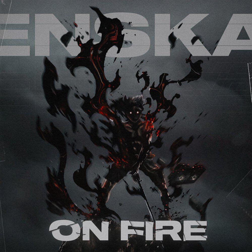 Релиз On Fire