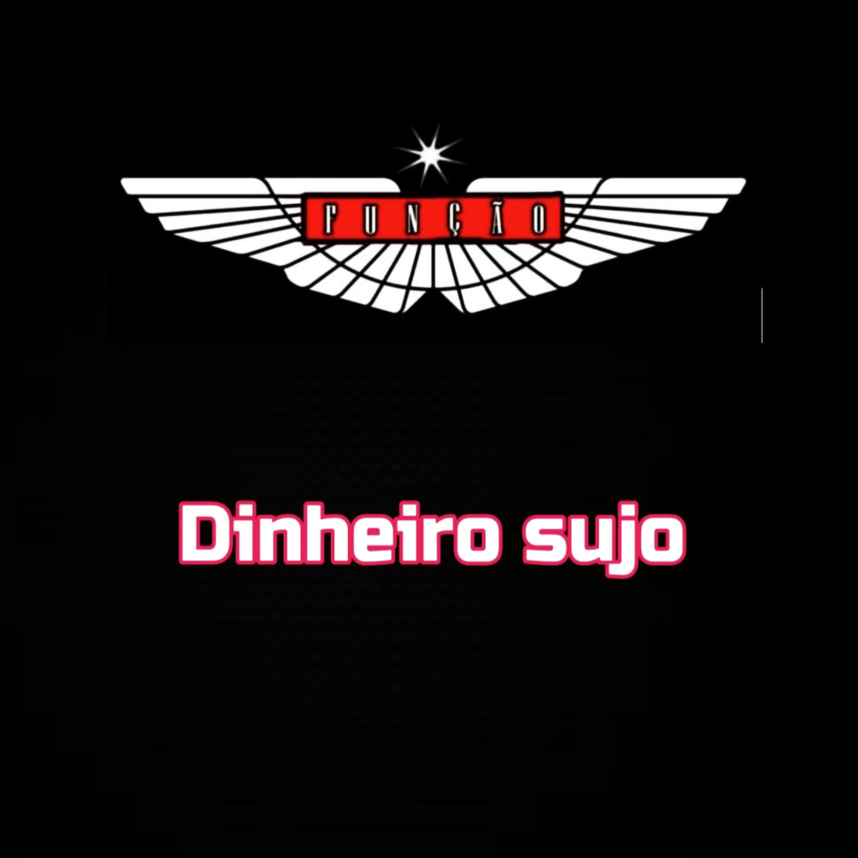 Релиз Dinheiro Sujo