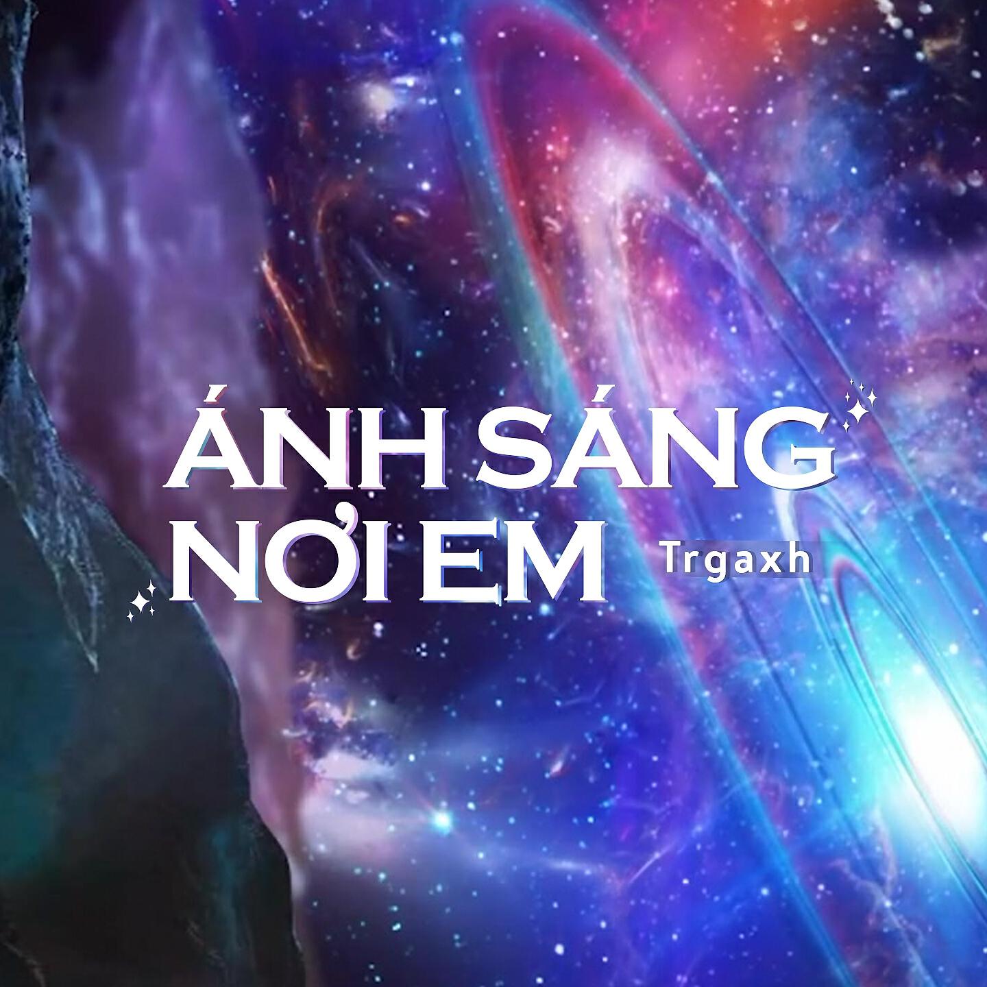 Релиз Ánh Sáng Nơi Em