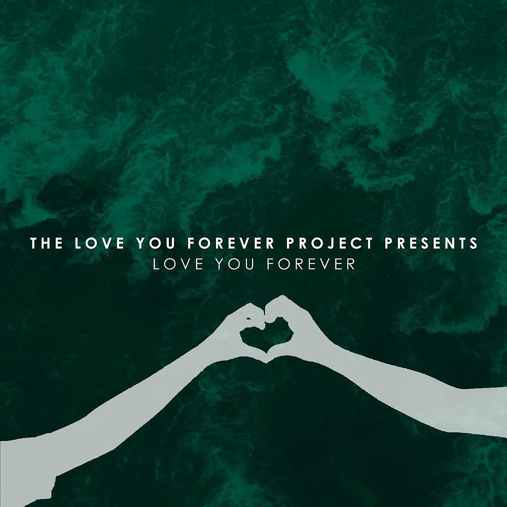 Релиз Love You Forever