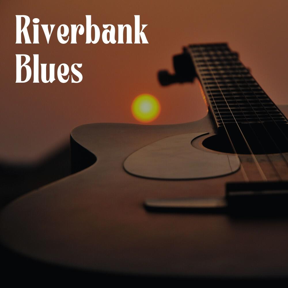 Релиз Riverbank Blues: Relaxing Guitar Music
