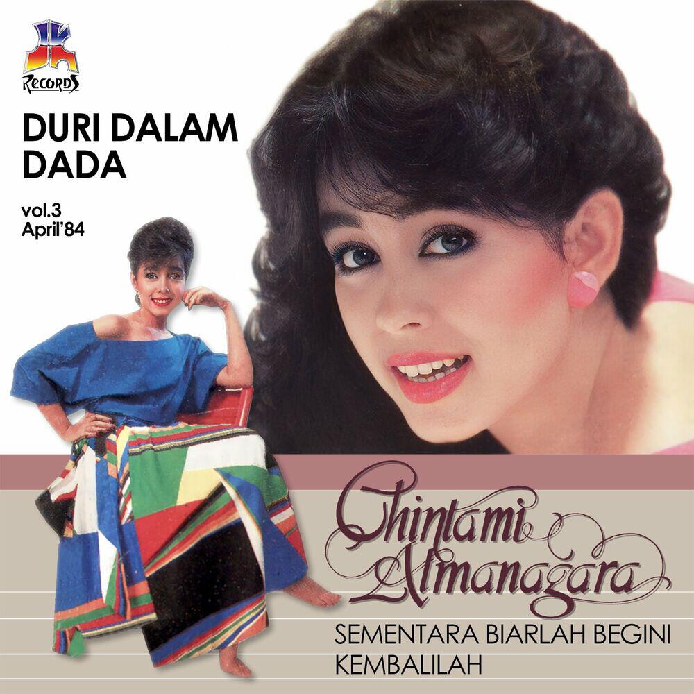 Релиз Chintami Atmanagara, Vol. 3: Duri Dalam Dada