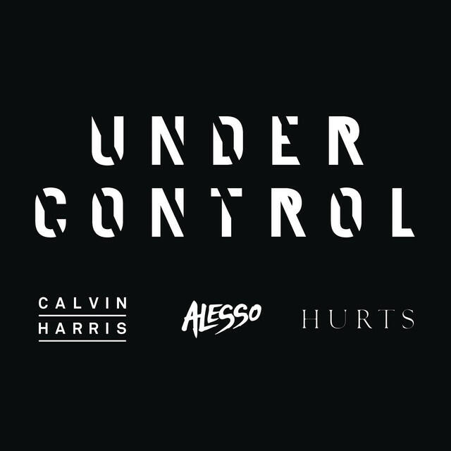 Релиз Under Control (feat. Hurts)