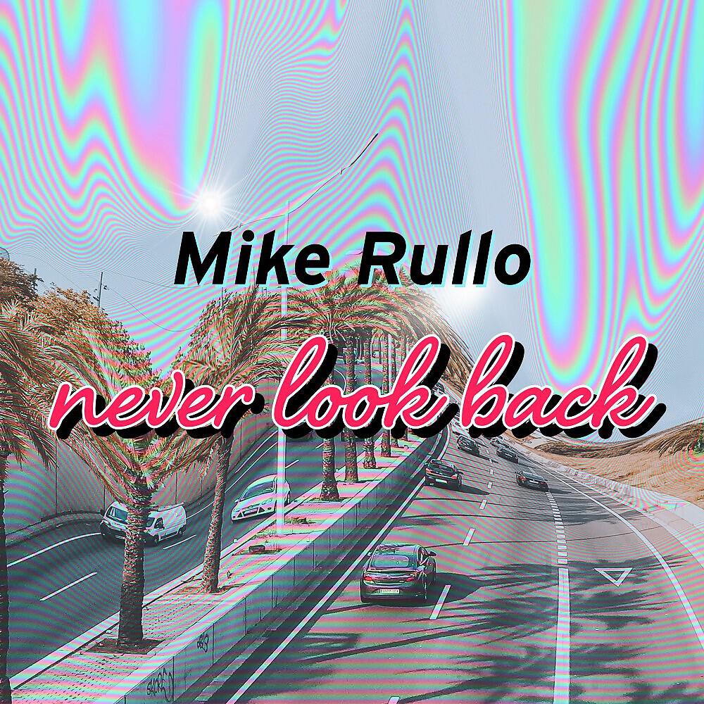 Релиз Never Look Back