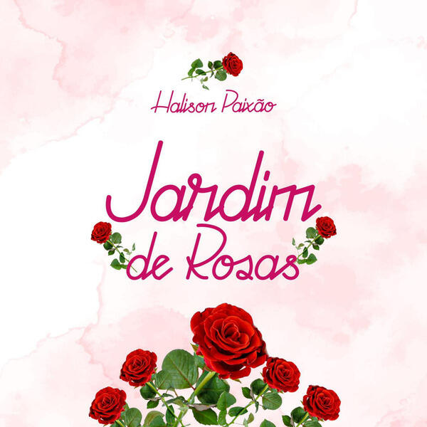 Релиз Jardim De Rosas