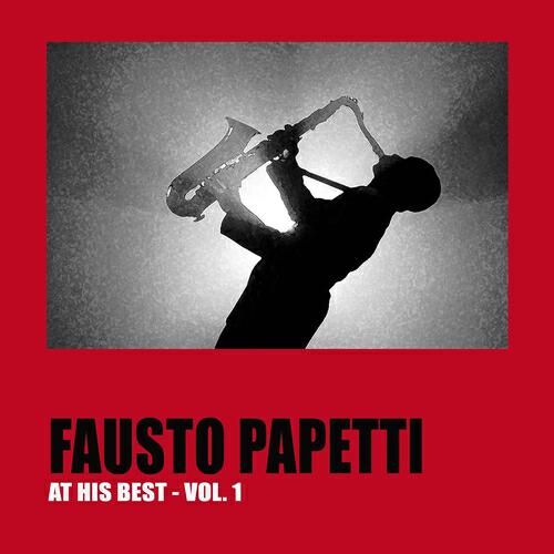 Релиз Fausto Papetti at His Best, Vol. 1