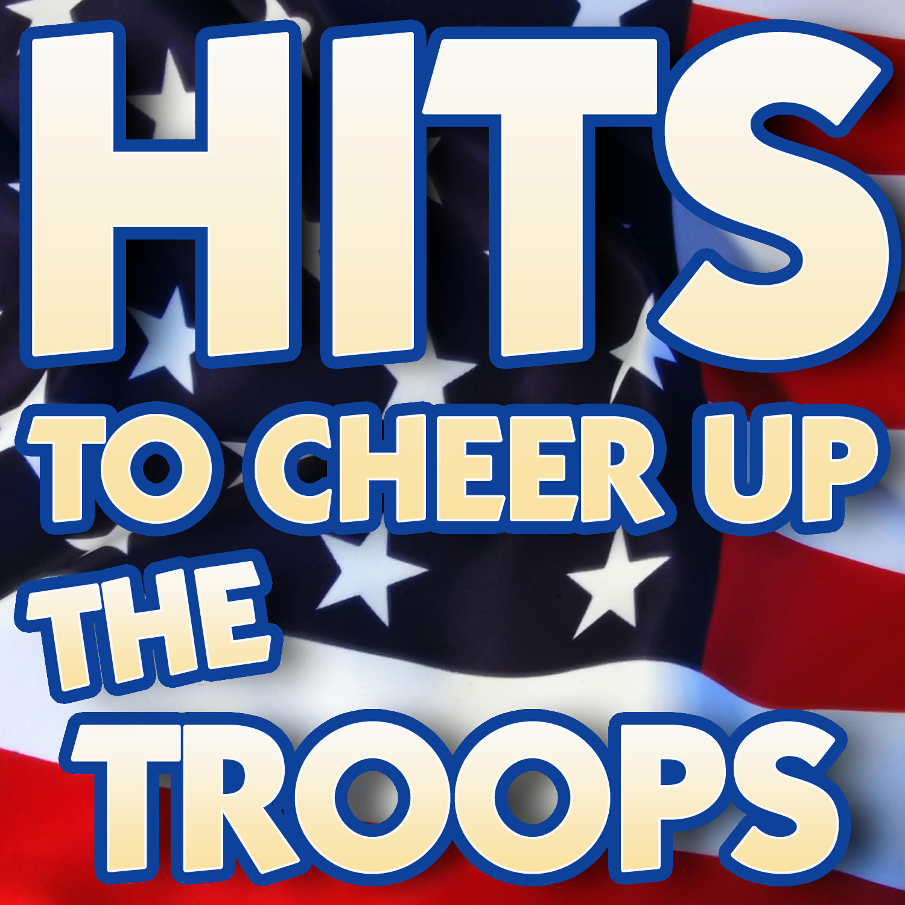 Релиз Hits to Cheer Up the Troops