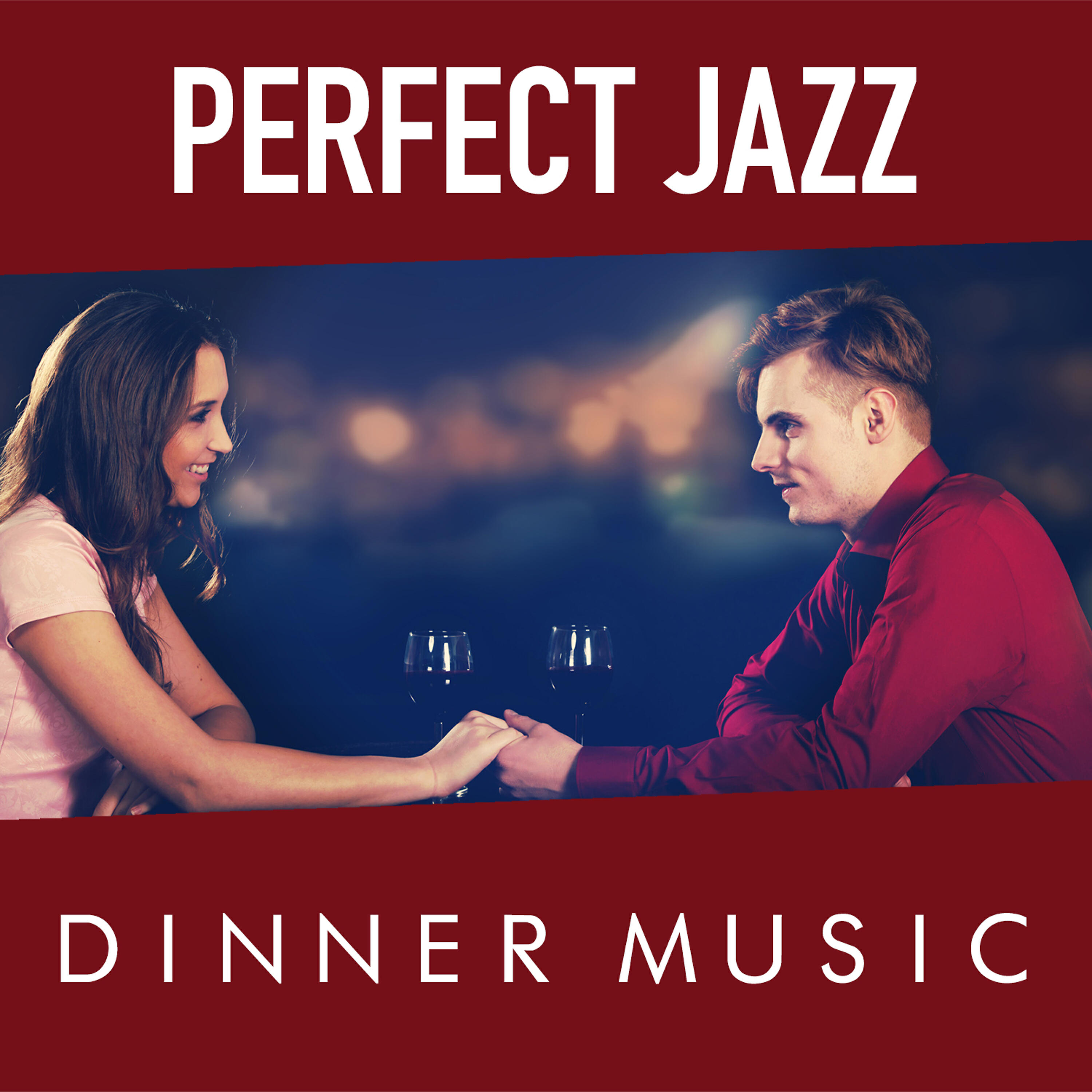 Постер альбома Perfect Jazz Dinner Music