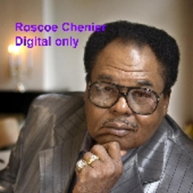 Релиз Roscoe Chenier - digital only