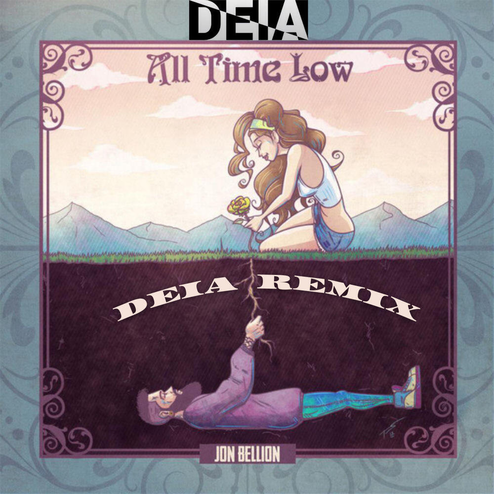Релиз Jon Bellion - All Time Low (DEIA Remix)