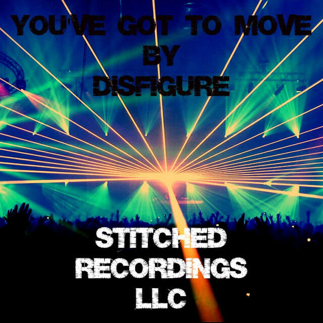 Релиз You've Got to Move