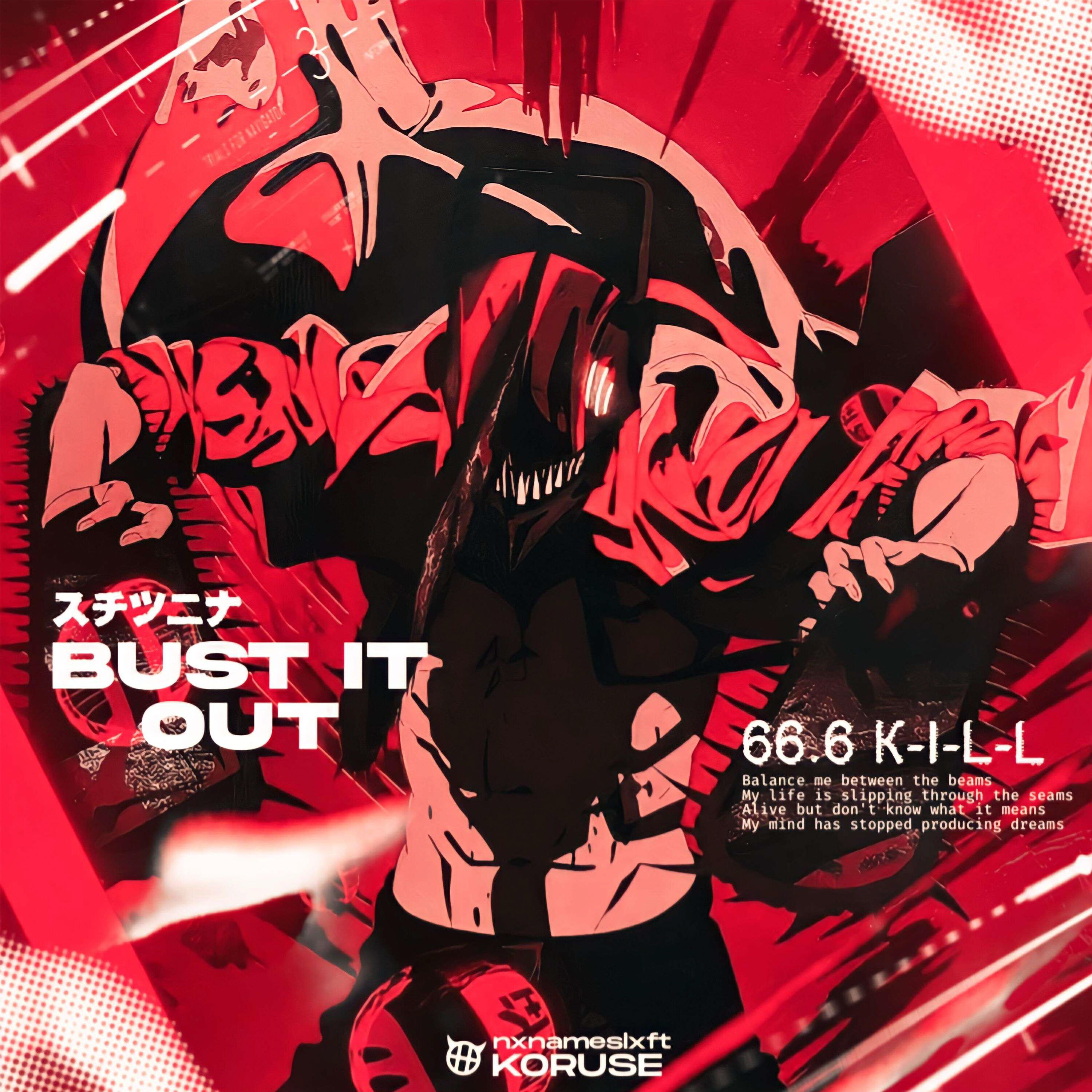 Релиз BUST IT OUT