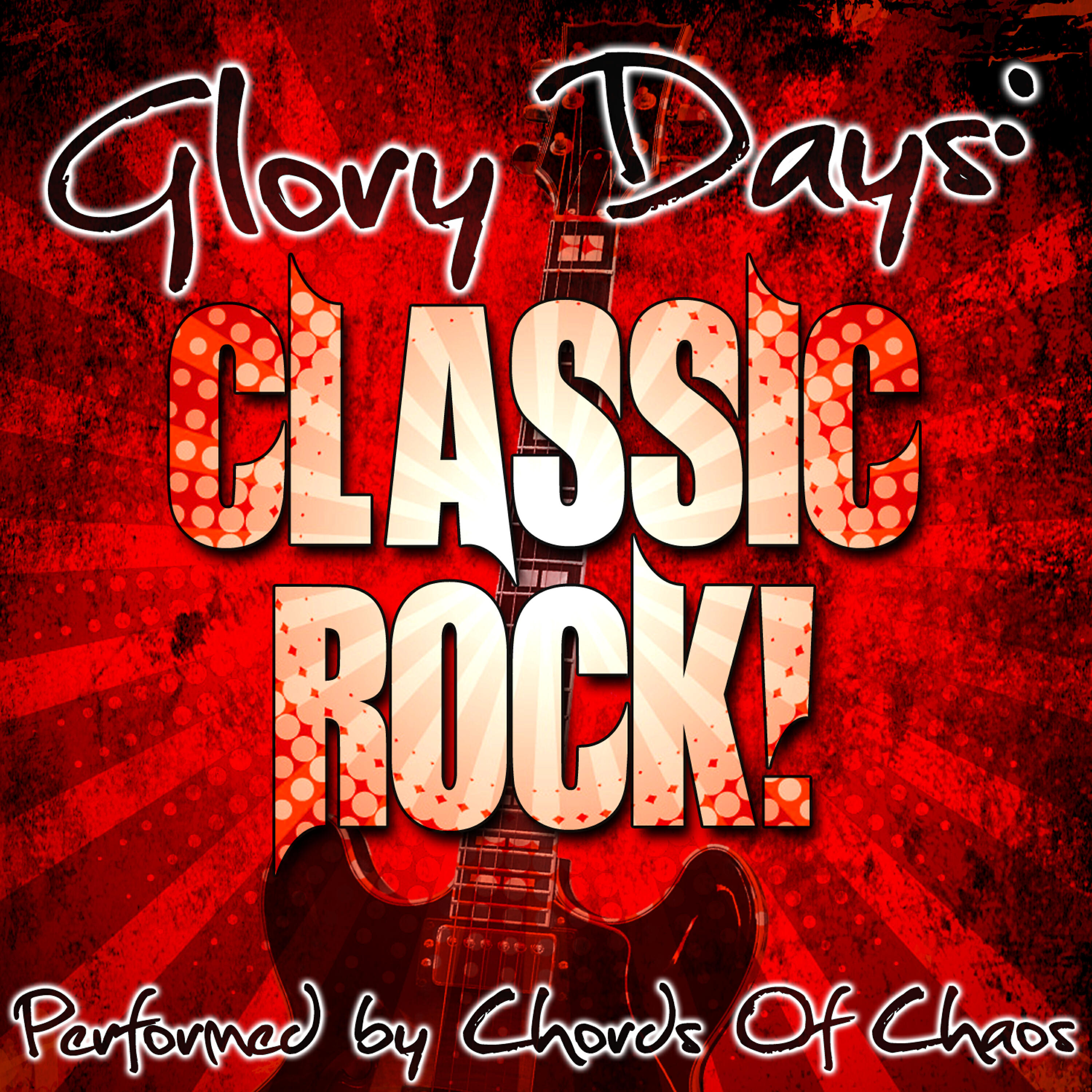 Релиз Glory Days: Classic Rock