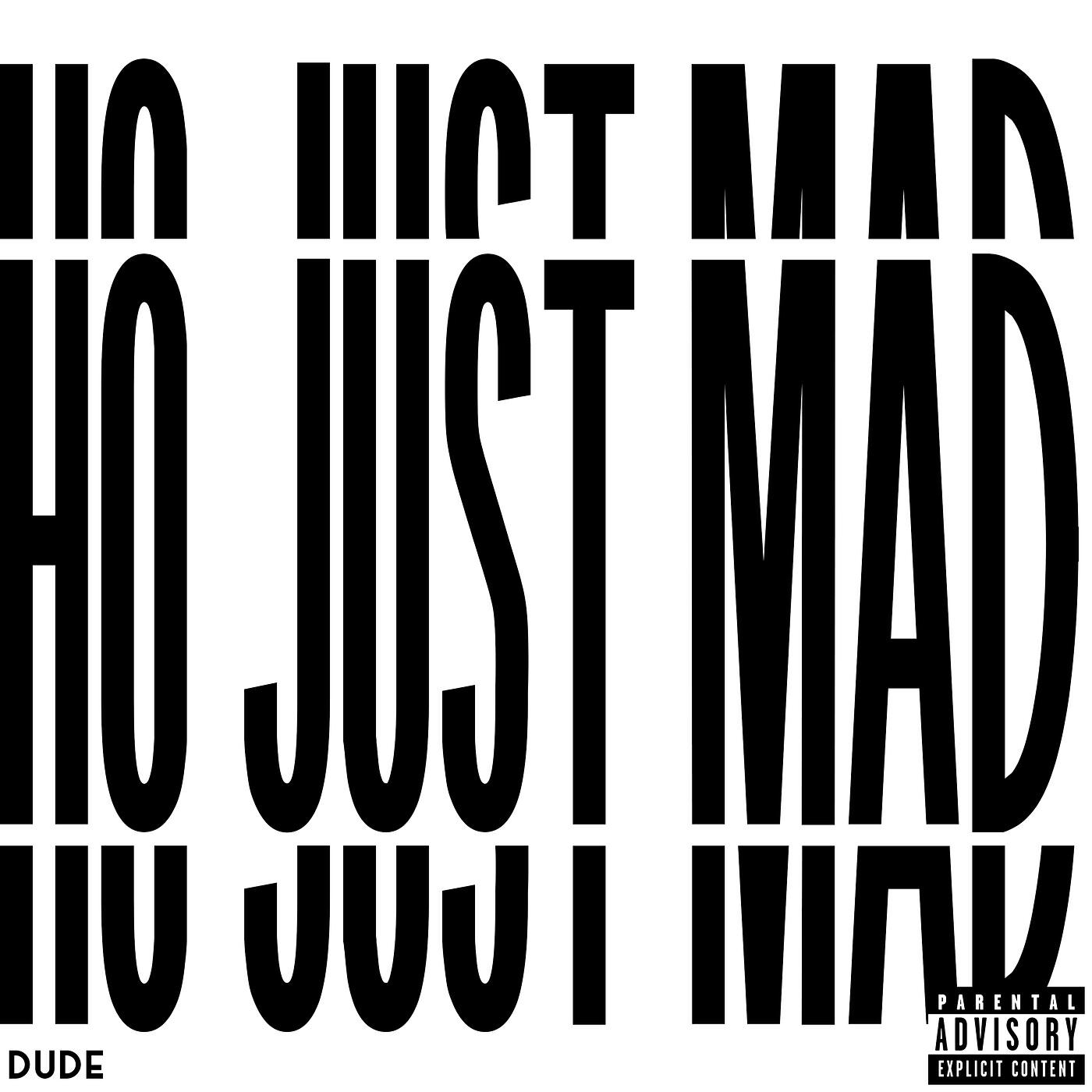 Релиз Ho Just Mad