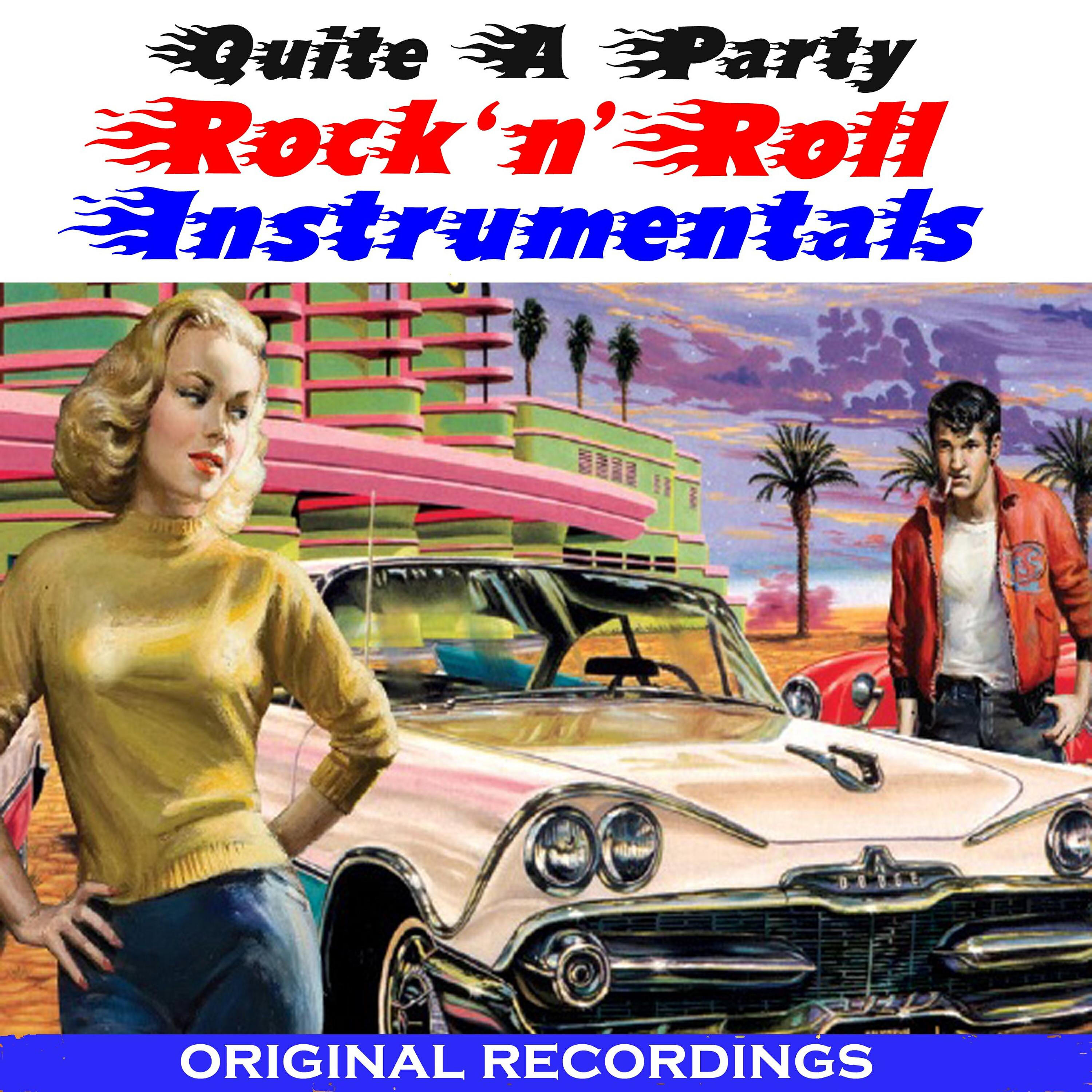 Релиз Quite a Party - Greatest Rock 'N' Roll Instrumentals