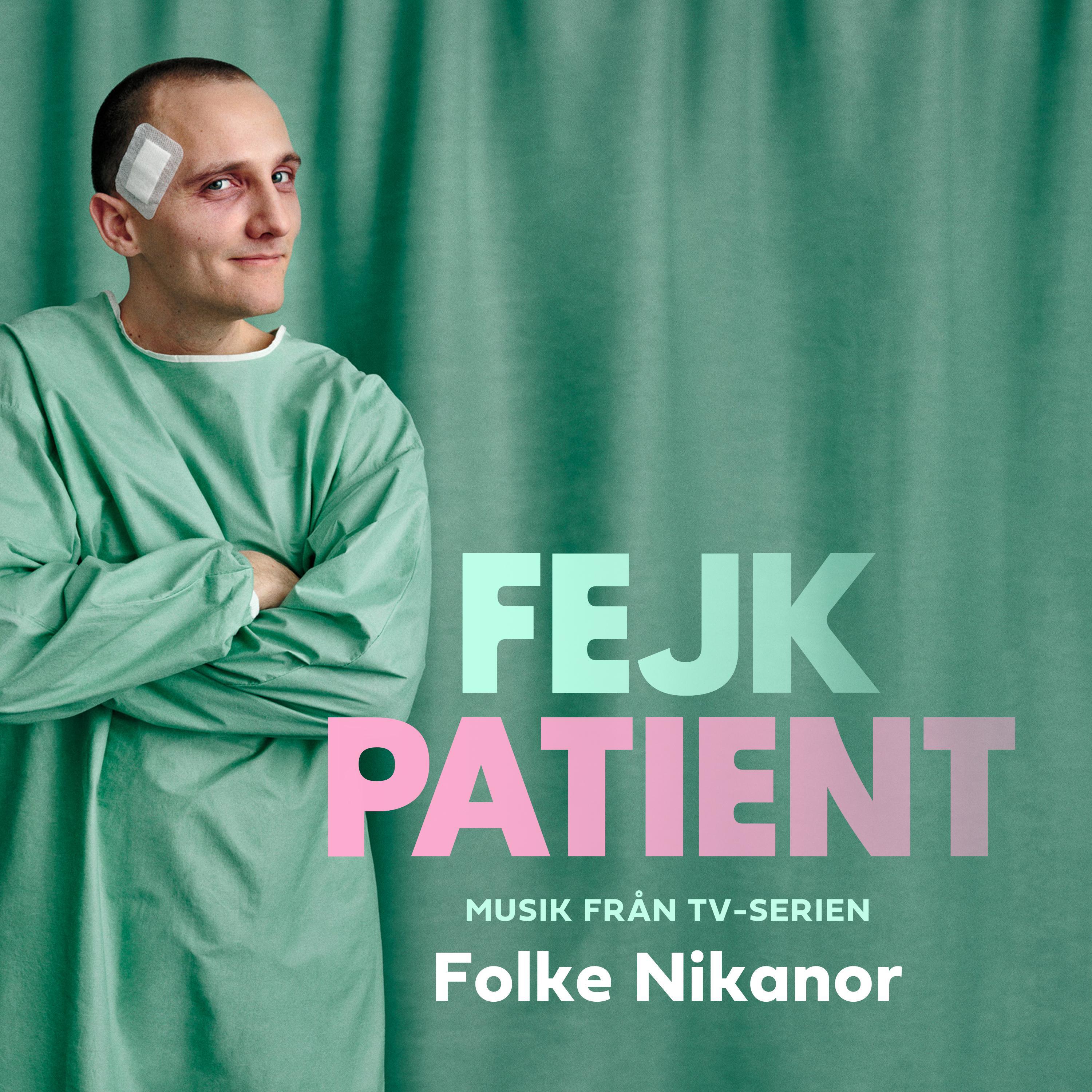 Релиз Fejkpatient (Musik från TV-serien)