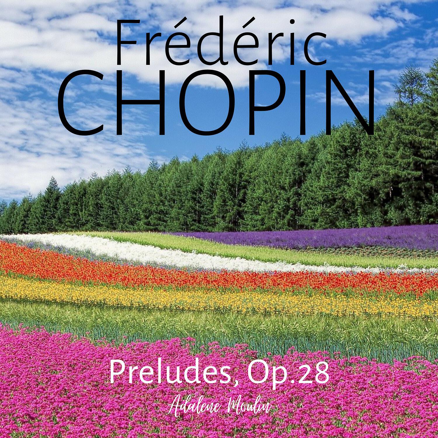 Релиз Chopin: Preludes, Op.28