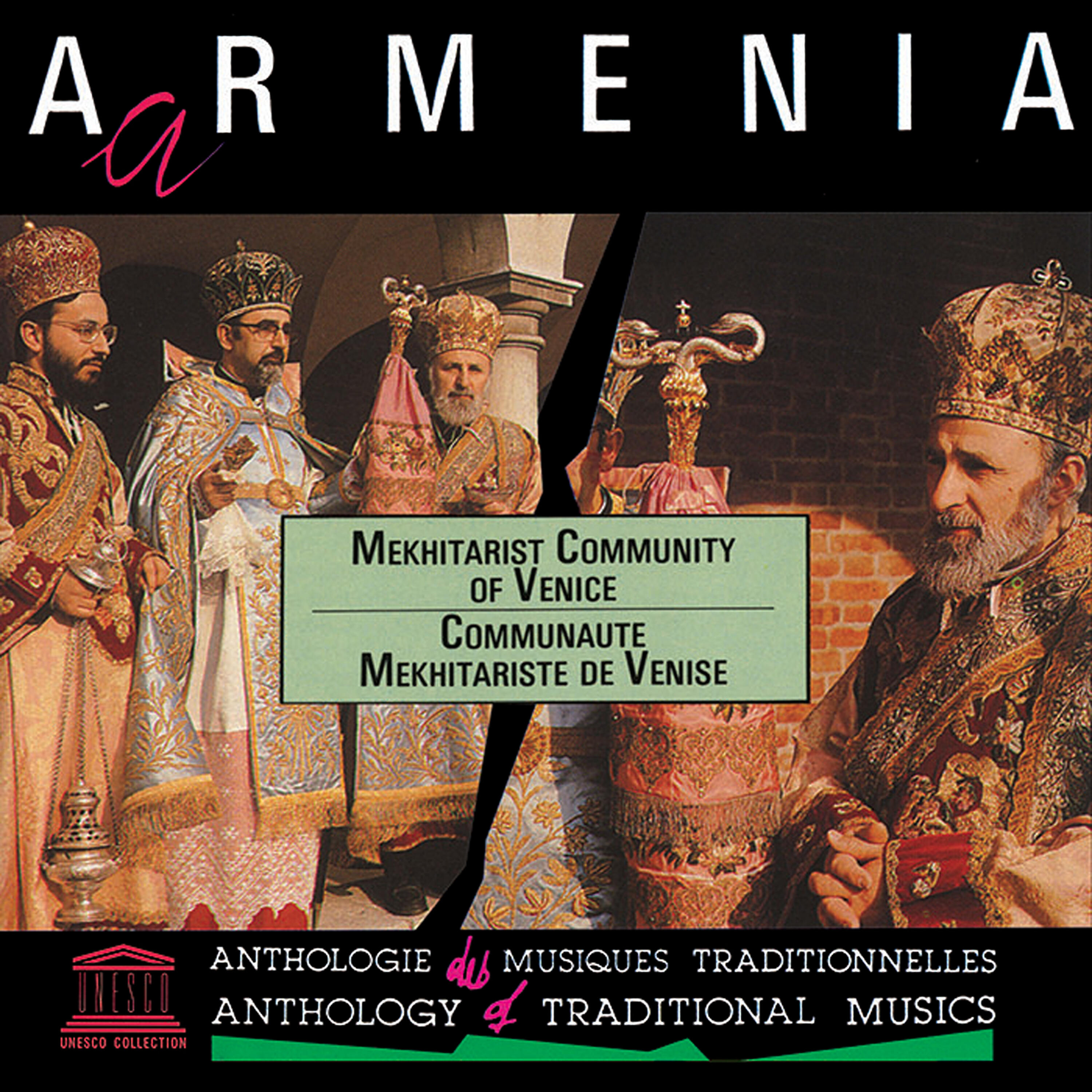Релиз Armenia: Liturgical Chants - Mekhitarist Community of Venice