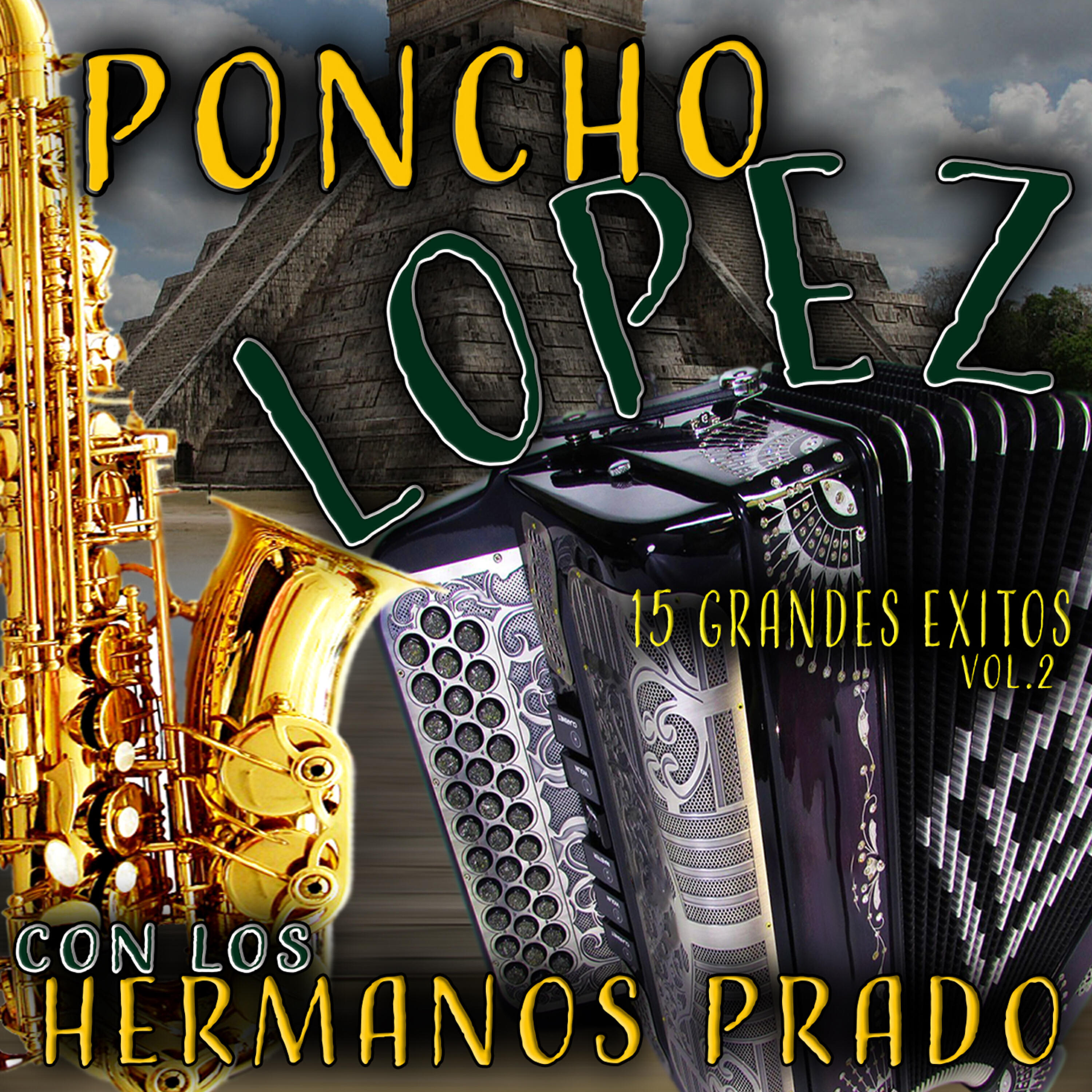 PONCHO LOPEZ