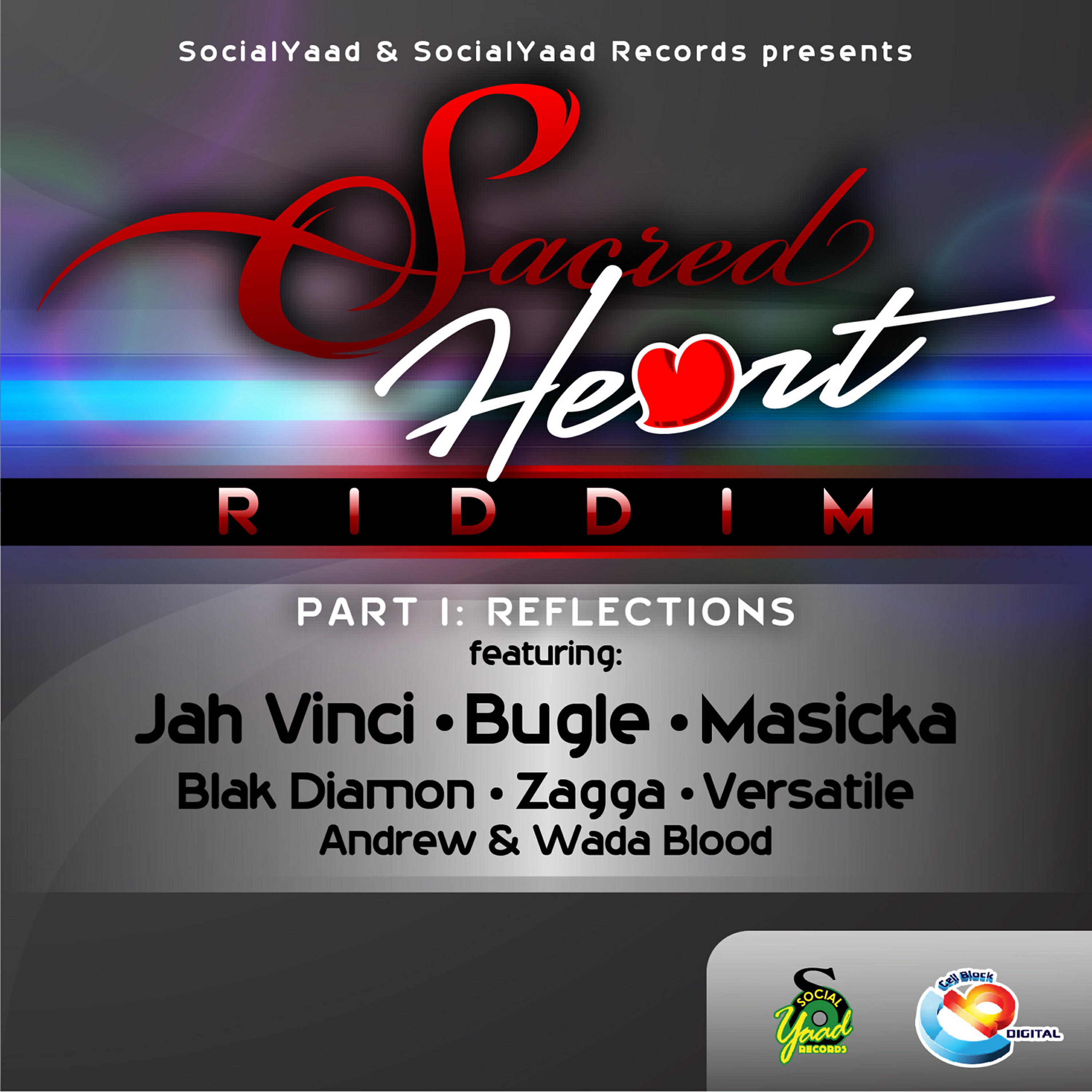 Релиз Sacred Heart Riddim, Pt. 1: Reflections