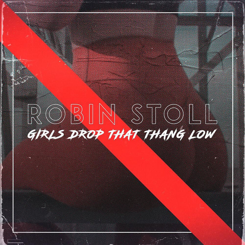 Релиз Girls Drop That Thang Low