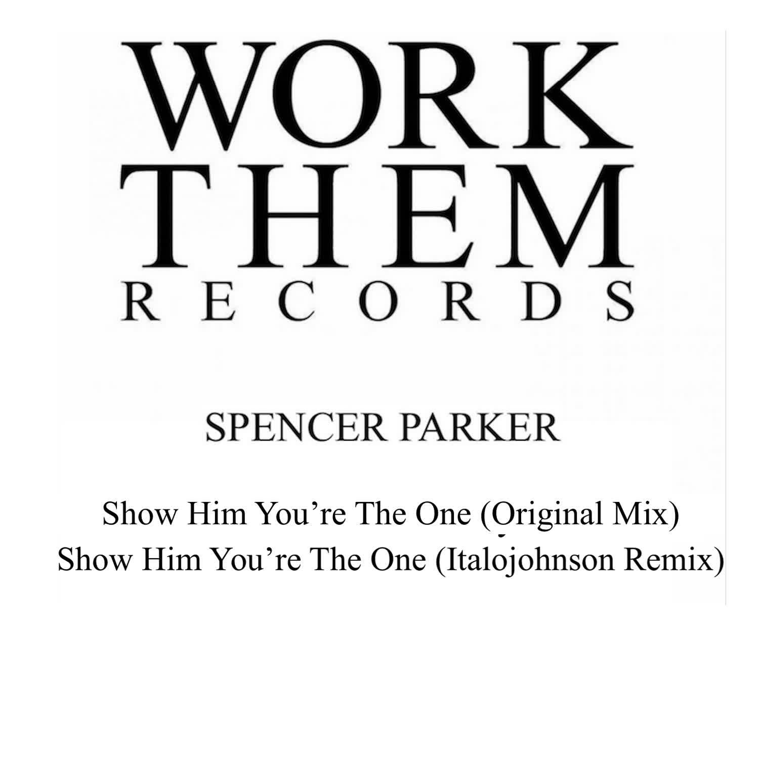 Релиз Show Him You're the One